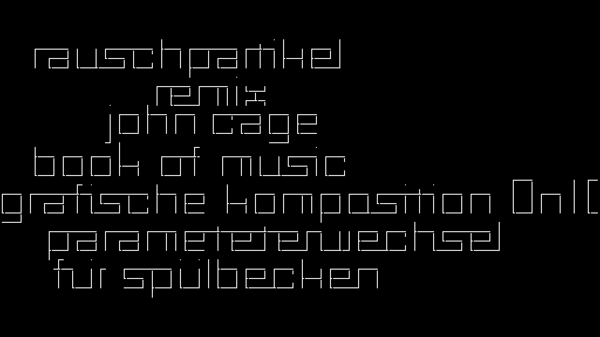 2021-02-02 Wasser in der Sple II, On-Off mit Parameterwechsel (Remix John Cage 'Book Of Music') (Komposition, Remix, Recording, Foto)